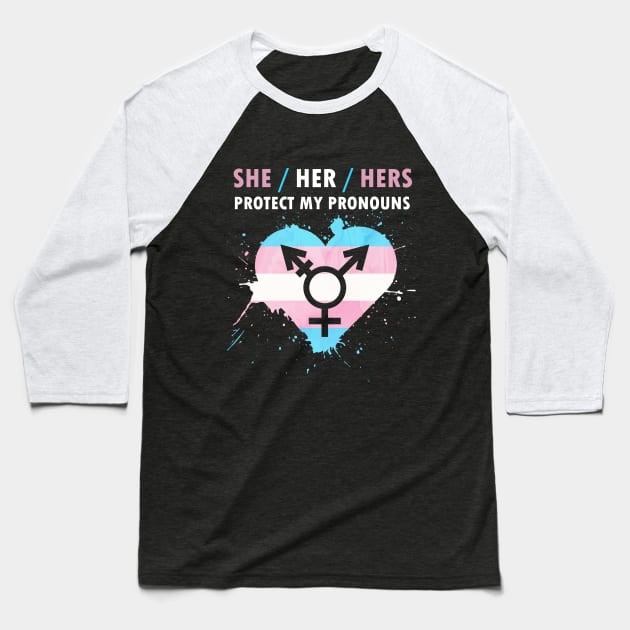 Protect My Pronouns She/Her/Hers For LGBT Baseball T-Shirt by MarYouLi